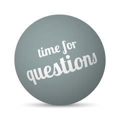 Time For Questions text 3d sphere ball