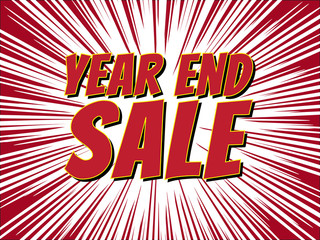 Year end sale, wording in comic speech