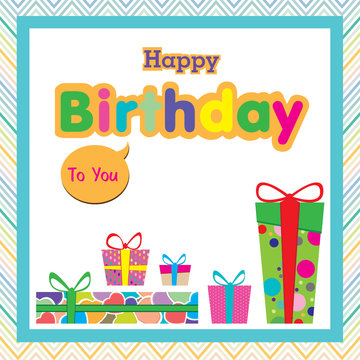 Happy birthday with colorful gift on colorful background.
