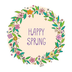 Vector lettering Heppy spring with decorative flower elements on white and beige background, hand drawn wreath of flowers and leaves for greeting card, invitation and web design. Vector Illustration.