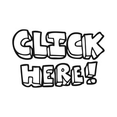 black and white cartoon click here word symbol