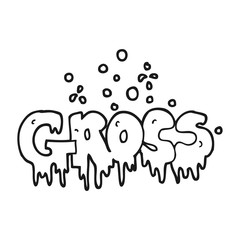 black and white cartoon word gross