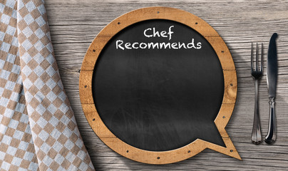 Chef Recommends - Blackboard Speech Bubble Shaped / Blackboard in the shape of speech bubble with...