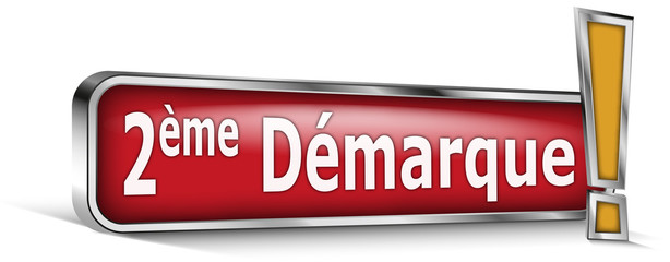 2ème démarque sur panneau rouge