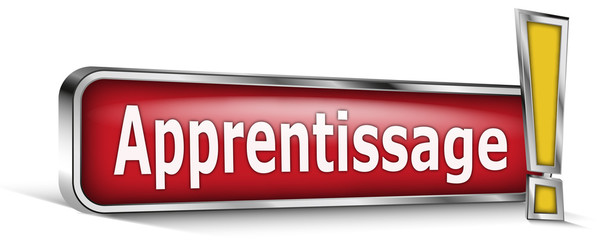 Apprentissage sur panneau rouge