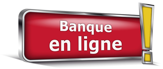 Banque en ligne sur panneau rouge