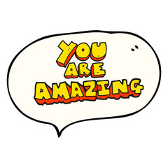 speech bubble cartoon you are amazing text