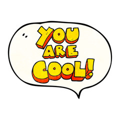 you are speech bubble textured cartoon cool symbol