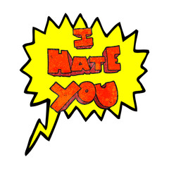 I hate you speech bubble textured cartoon symbol
