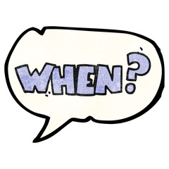 speech bubble textured cartoon when? word