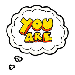 thought bubble textured cartoon you are text