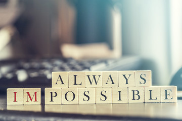 Always Impossible - Possible message