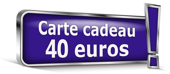 Carte cadeau 40 euros sur panneau bleu