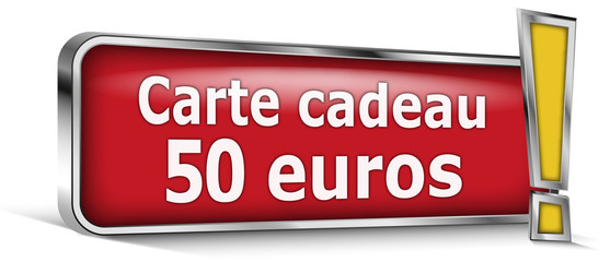 Carte cadeau 50 euros sur panneau rouge