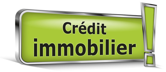 Crédit immobilier sur panneau vert