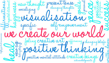 We Create Our World word cloud on a white background. 