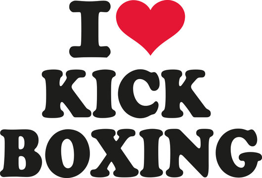 I love kickboxing
