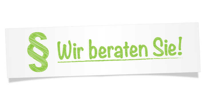 Wir beraten Sie