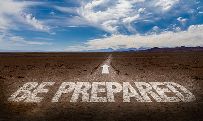 Be Prepared written on desert road