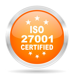 iso 27001 orange silver metallic metallic chrome web circle glossy icon
