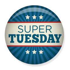 Retro or Vintage Style Super Tuesday Vote or Voting Campaign Election Pin Button or Badge.