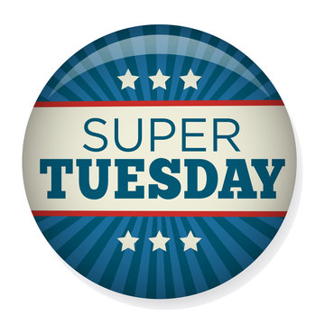 Retro Or Vintage Style Super Tuesday Vote Or Voting Campaign Election Pin Button Or Badge.