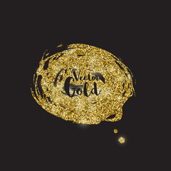 Vector Gold paint stain. Gold background. Glitter Deluxe, vip, gift, premium, exclusive banner, card, label design.