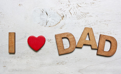 I love dad with wooden letters