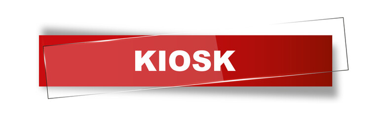 Button | Schild | Kiosk