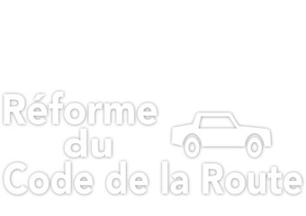 réforme du code de la route