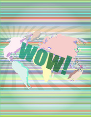 Fototapeta premium wow word on digital screen, global communication concept vector illustration