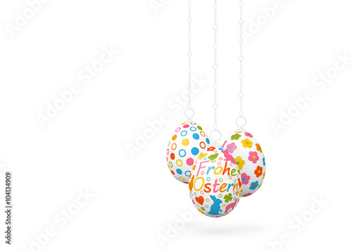 "Frohe Ostern - Drei hängende, verzierte, dekorative Ostereier isoliert