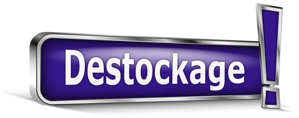 Destokage sur panneau bleu