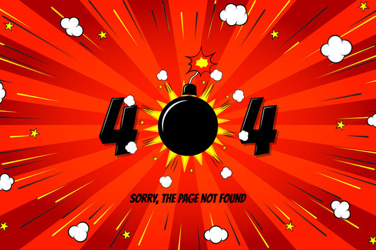 404 error page vector template. Vector illustration. Decorative background wiht text warning message 404 page not found and with bomb explosive.