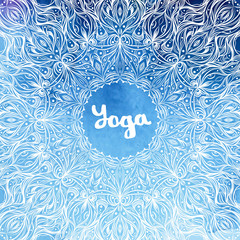 inscription "Yoga" and white mandala, circular pattern on a blue watercolor background, vector illustration