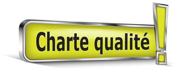 Charte qualité sur panneau vert
