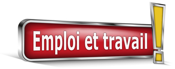 Emploi et travail sur panneau rouge