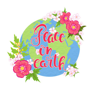 "Peace on earth" poster with a globe flower and inscription.Earth day card template.