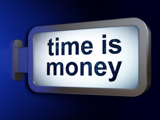 Finance concept: Time is Money on billboard background