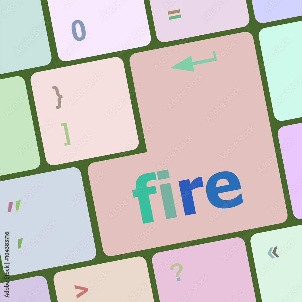 Poster fire word on keyboard key, notebook computer button vector illustration