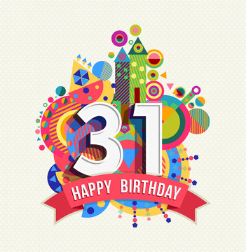 Happy birthday 31 year greeting card poster color