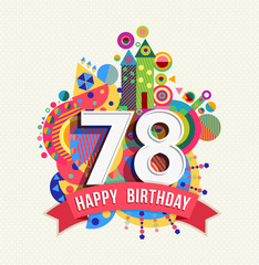 Happy birthday 78 year greeting card poster color