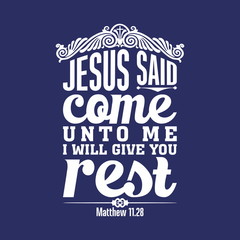 Biblical illustration. Come to me, all who labor and are heavy laden, and I will give you rest.