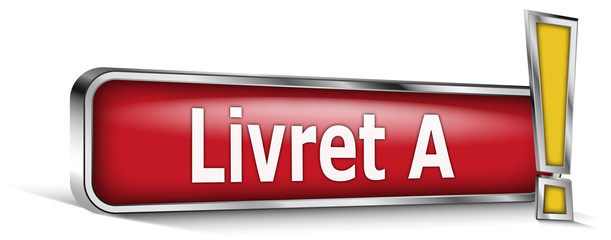 Livret A sur panneau rouge