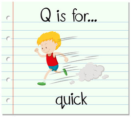 Flashcard letter Q is for quick