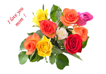 Mothers day. Bouquet of roses with a happy mothers day text on a white background. Mothers day card with roses. Rose for mother day. Mothers day background and mother day flower. Mothers day gift. 