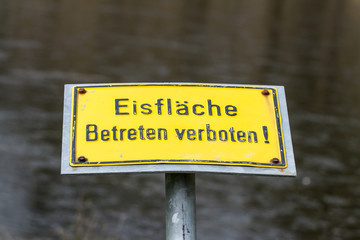 Eisfläche Betreten verboten!