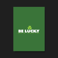St Patrick's Day Card, Flyer, Cover Background Template Design - Be Lucky