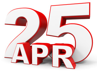 April 25. 3d text on white background.