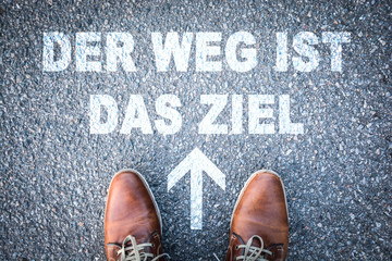 Der Weg ist das Ziel